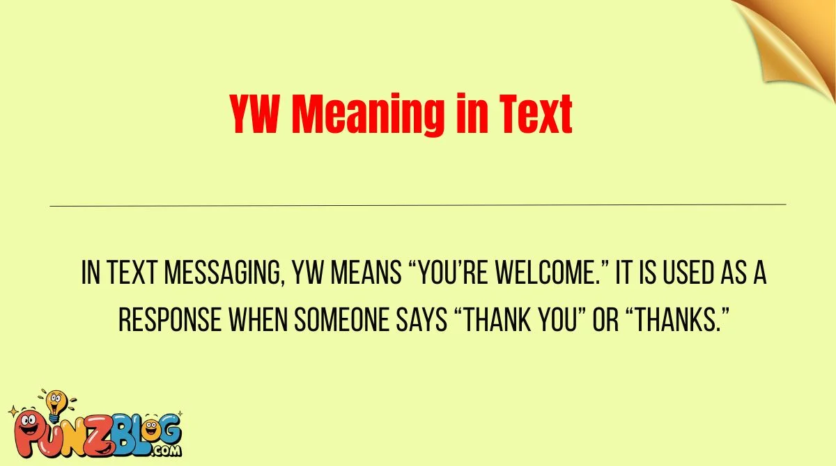 YW Meaning in Text